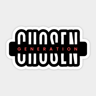 Chosen Generation | Christian Sticker